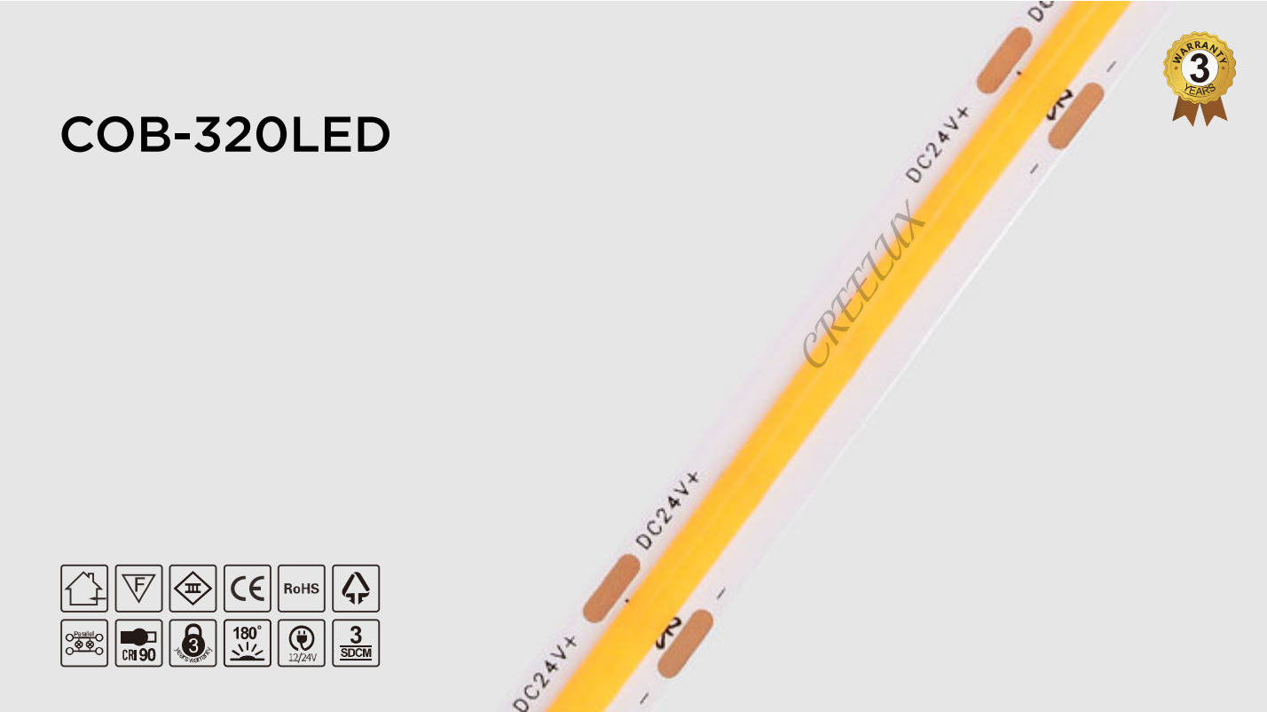 CREELUX- COB LED Strip 320Leds/M - 5 Years Warranty